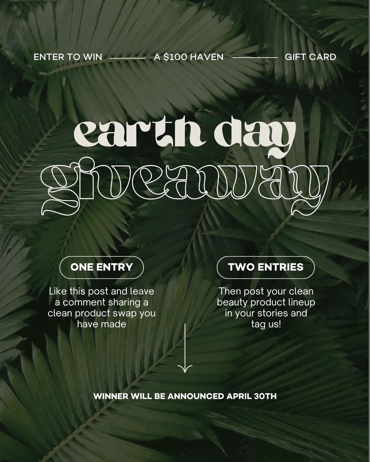 EARTH DAY GIVEAWAY 🌱🌎 

To celebrate Earth Day we are giving away a $100 gift card! Cleaner products are not only better for you, but for the environment. Our favorite brands invest in packaging, sourcing quality and natural ingredients and giving 