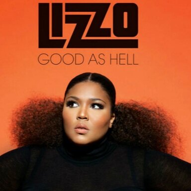 Good As Hell - Lizzo (Copy)