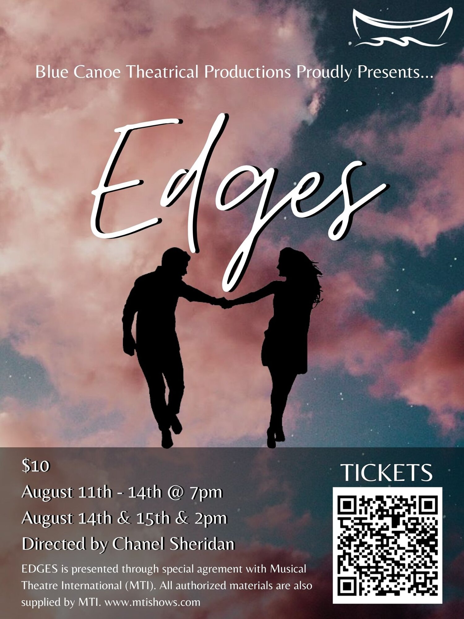 Poster for Edges by Blue Canoe ProductionsAlt Text: A silhouette image of a man and a woman holding hands. Behind them are pink clouds against a starry night sky. The text reads: “Blue Canoe Theatrical Productions Proudly Presents… Edges” 