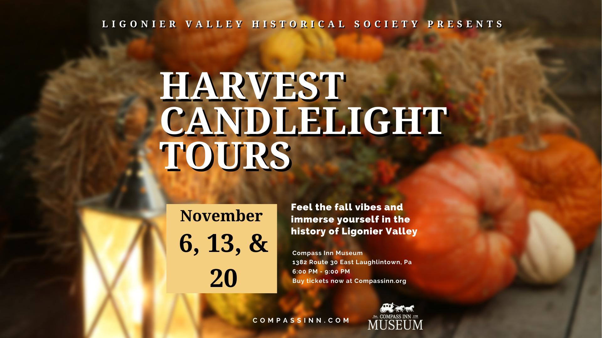 Harvest Candlelight Tours