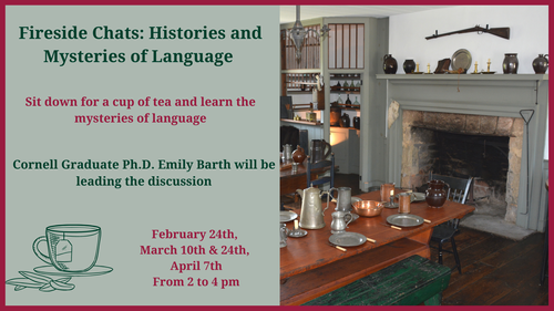 Fireside Chats: Histories and Mysteries of Language 