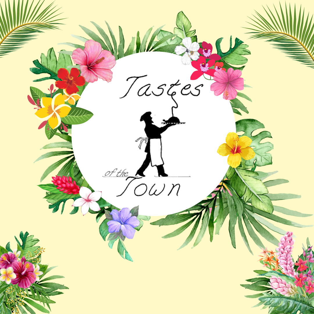 Tastes of The Town
