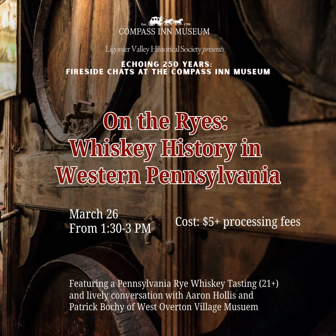 We&rsquo;re just one week away!

 Aaron Hollis and Patrick Bochy from West Overton Village Museum will be joining us to share the rich history of rye whiskey in our region. Included with their 'Fireside Chat' is a sampling of Pennsylvania Rye Whiskey