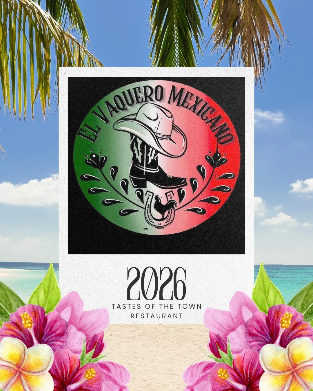 ✨Restaurant Spotlight✨
Our last group of Tastes of the Town Restaurants for 2026 are.... El Vaquero Mexicano and The Lucky Latte.

Put on your best island wear (suggested but not required) and come try their amazing samples at Tastes of the Town. Tic