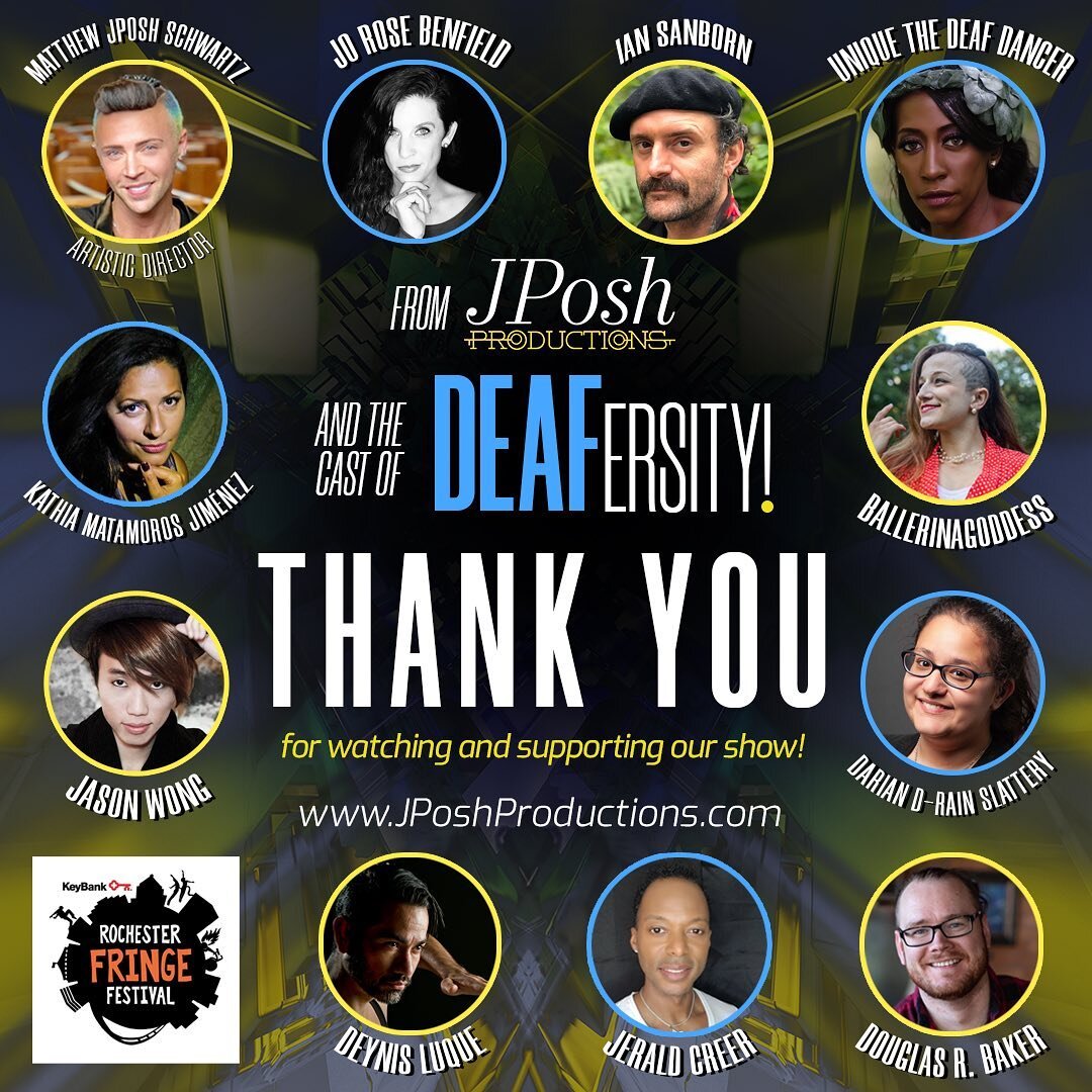 From JPosh Productions and the cast of DEAFersity! THANK YOU for watching and supporting our show! We hope you enjoy the show as much as we did creating it. Spread love, spread unity, spread creativity... spread DEAFersity!

And if you haven&rsquo;t 
