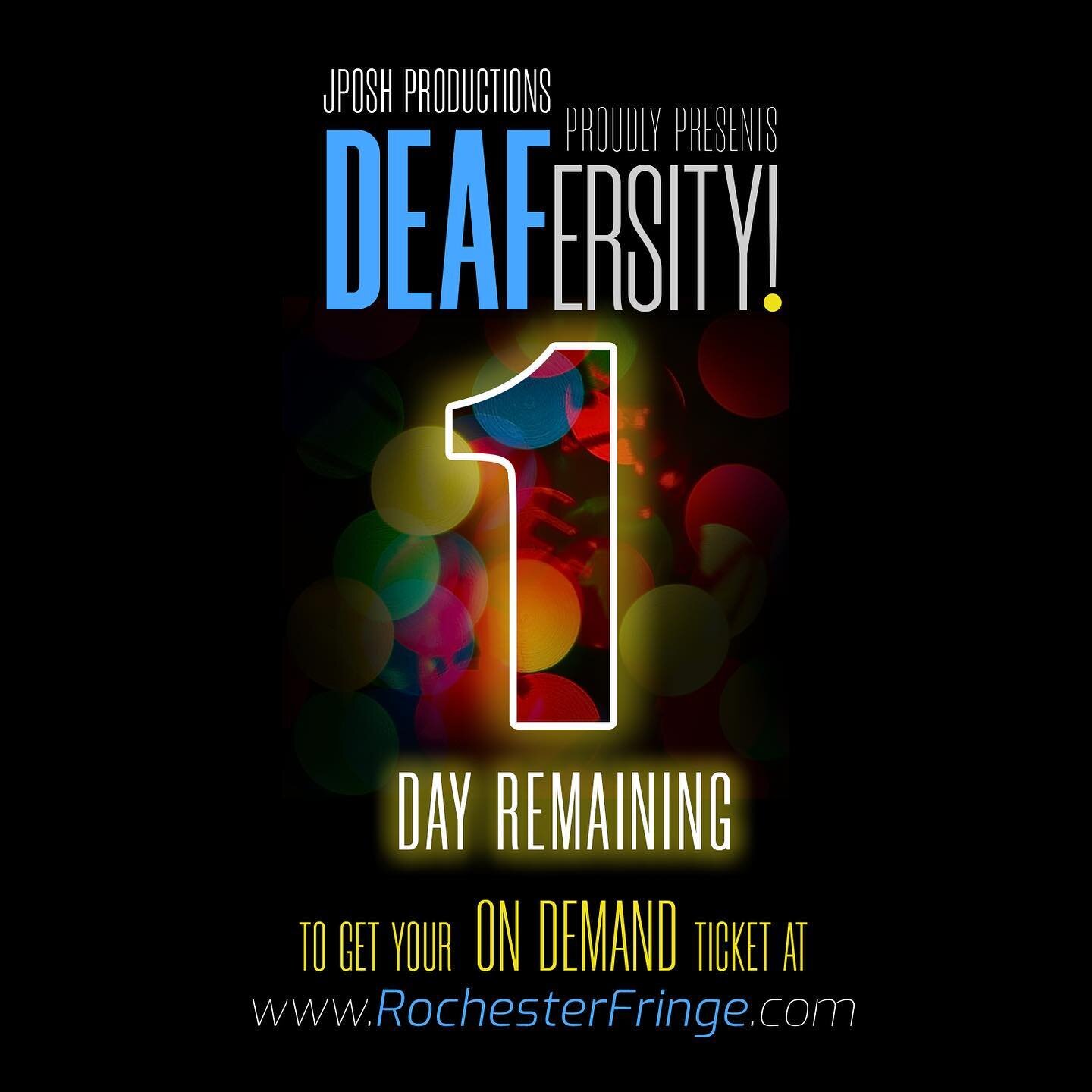 TOMORROW is the last day to purchase tickets, and celebrate International Week of the Deaf and Deaf Awareness Month with us!!! JPosh Productions proudly presents DEAFersity! and joins the 2020 Virtual Rochester Fringe Festival vía On Demand.

Ticket