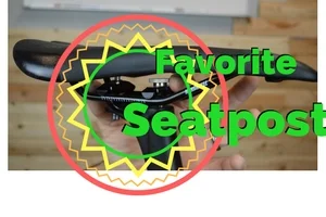 Simple Saddle Tip / My Favorite Seatpost