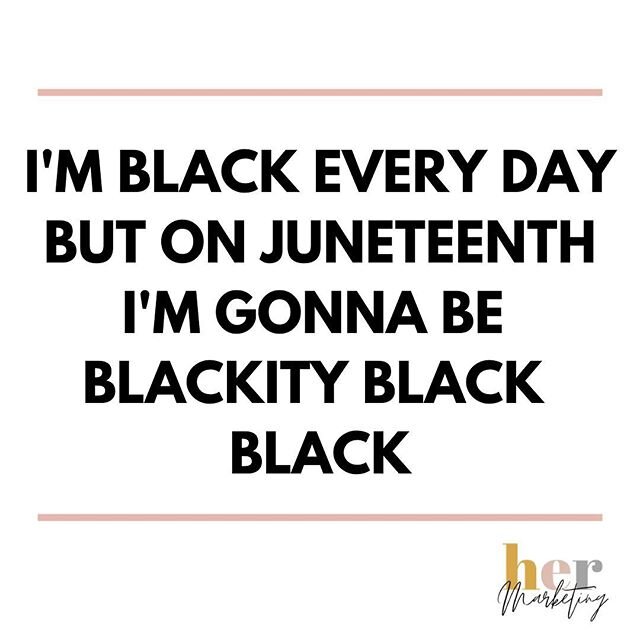 Issa Celebration! Happy Juneteenth ✊🏾⠀
⠀
#thisishermarketing #hermarketing #juneteenth #blackexcellence