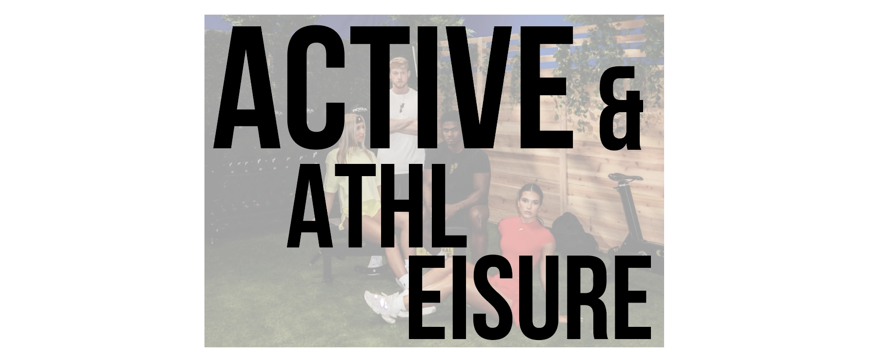 ACTIVEWEAR & ATHLEISURE | 1ST PHORM