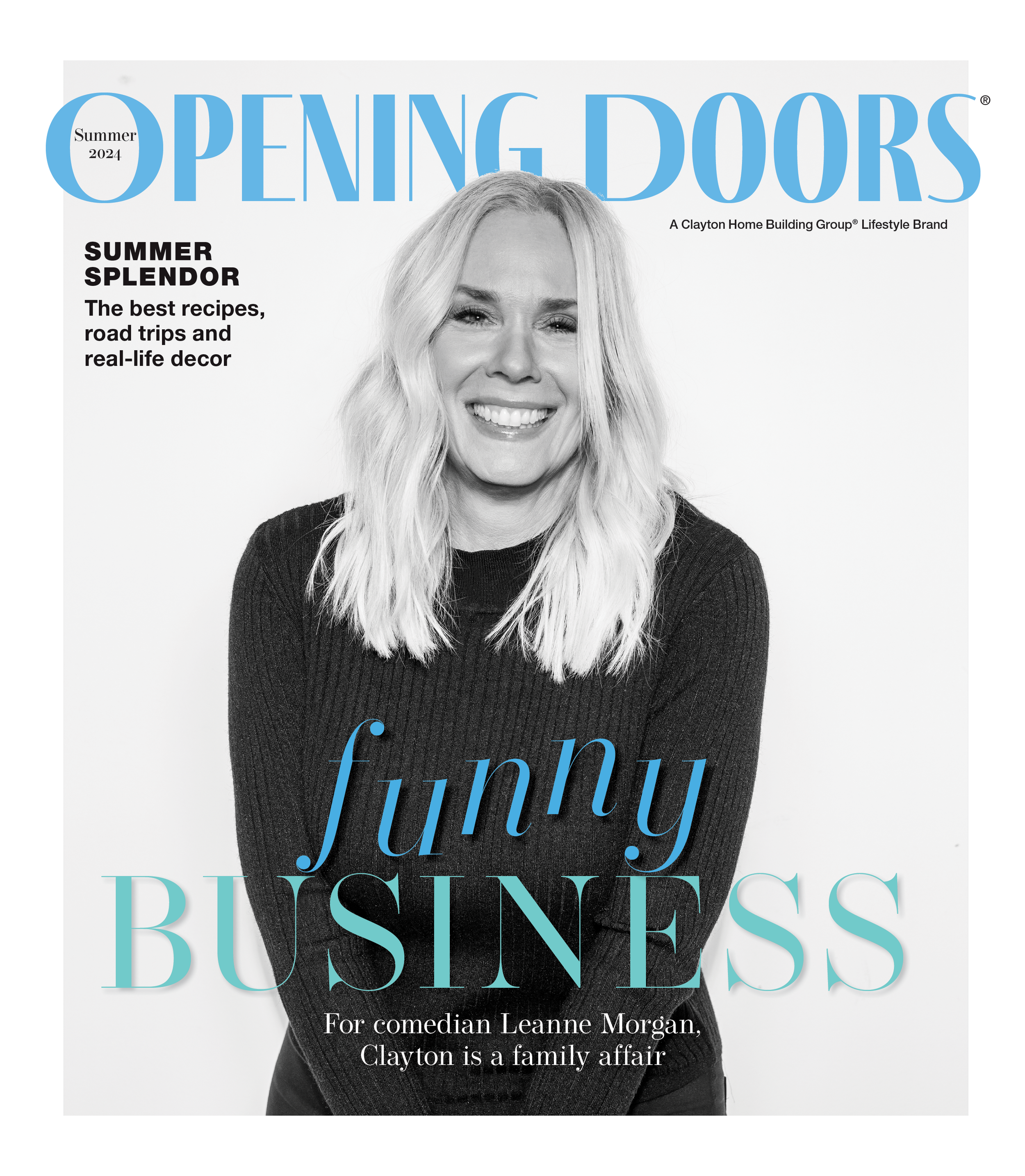 Opening Doors // Clayton Home Building & Lifestyle Group // Design // Summer 2024