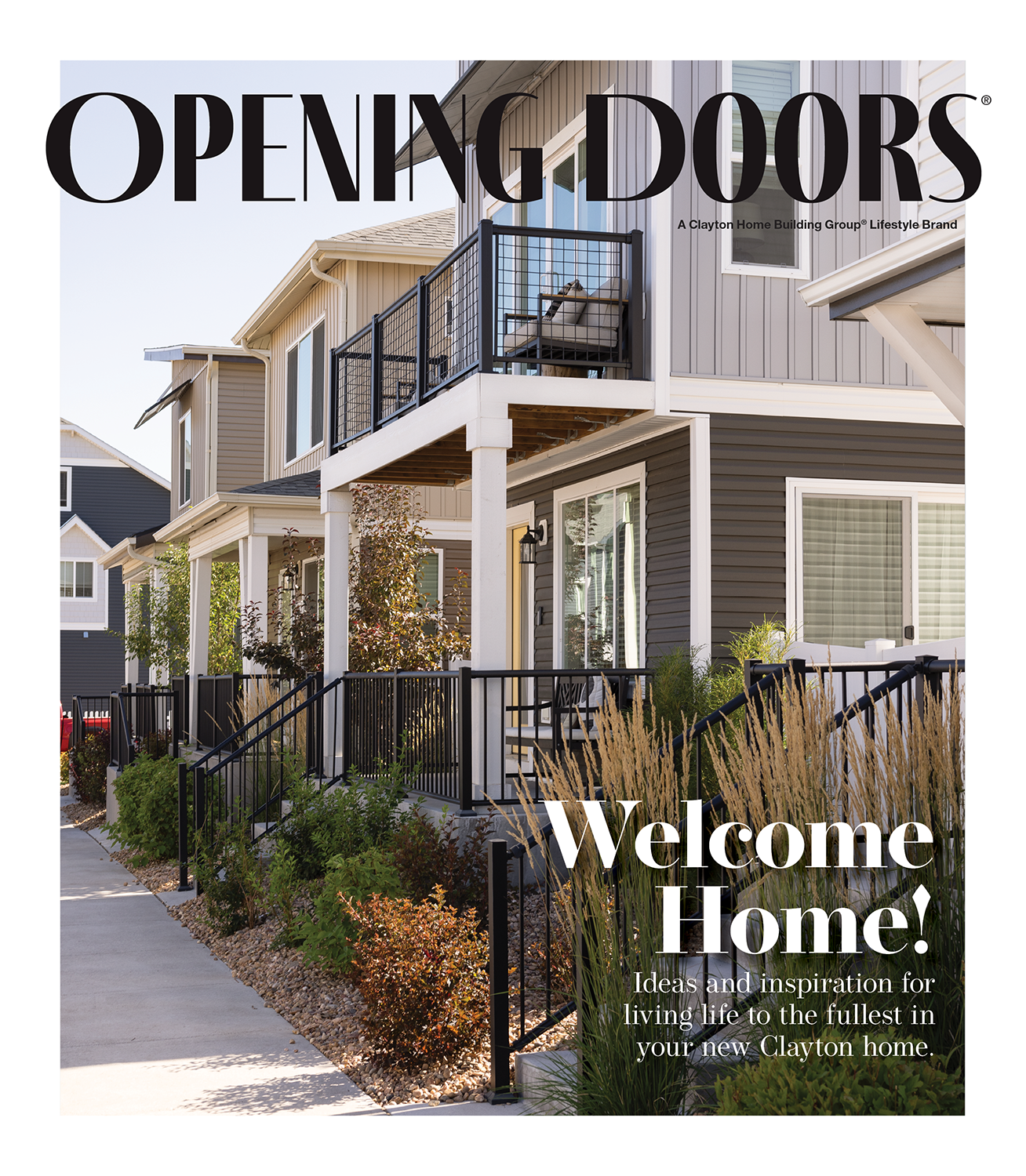 Opening Doors // Clayton Home Building & Lifestyle Group // Design // Evergreen Issue