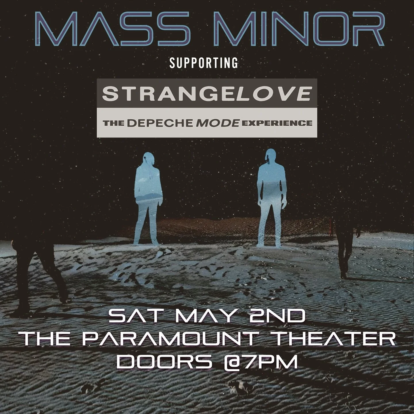 Austin &mdash; we&rsquo;re coming for you.
☆
☆
Mass Minor live @paramountaustin May 2 with @strangelovetribute
☆
☆ Doors at 7PM
☆
☆
New music. New energy. Same obsession.
☆
☆
Don&rsquo;t miss this one.