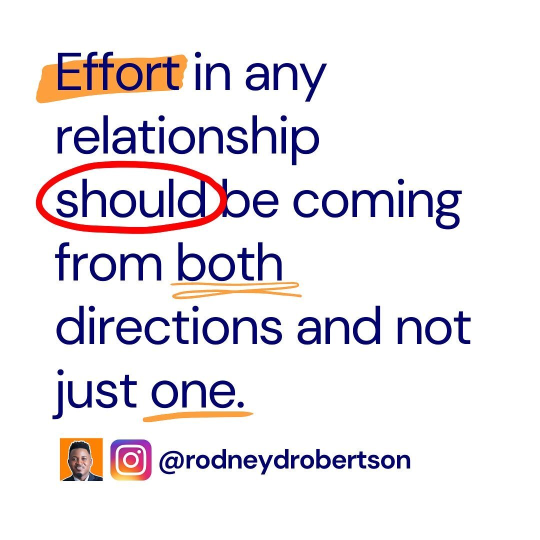 Effort in any relationship should be coming from both 🔁 directions and not just one. 

Don&rsquo;t settle for takers. Require reciprocity.

Follow Coach Rod @rodneydrobertson on Instagram &amp; TikTok for relationshp tips and tools. #marriagecoach #