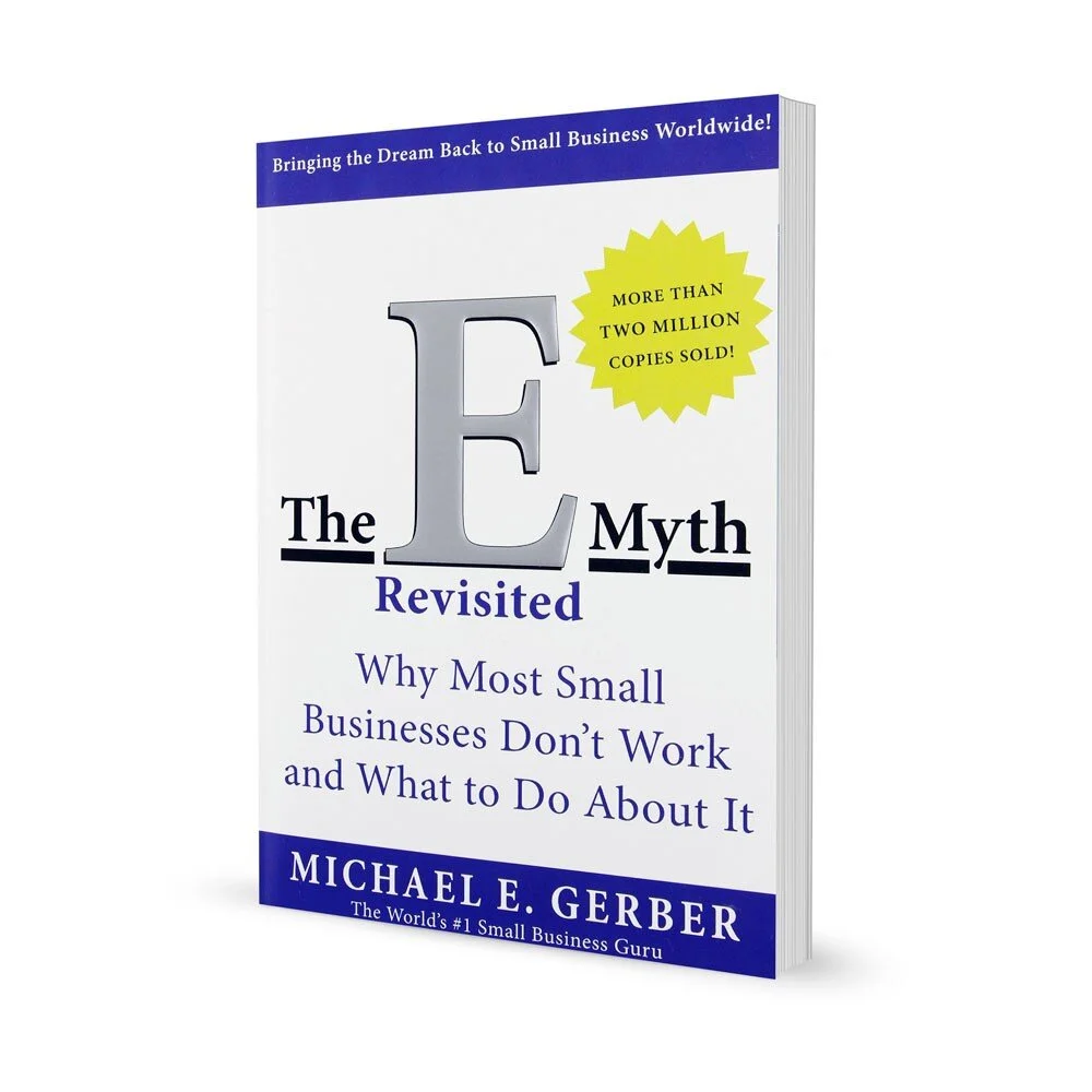 The E-Myth Revisited by Michael E. Gerber