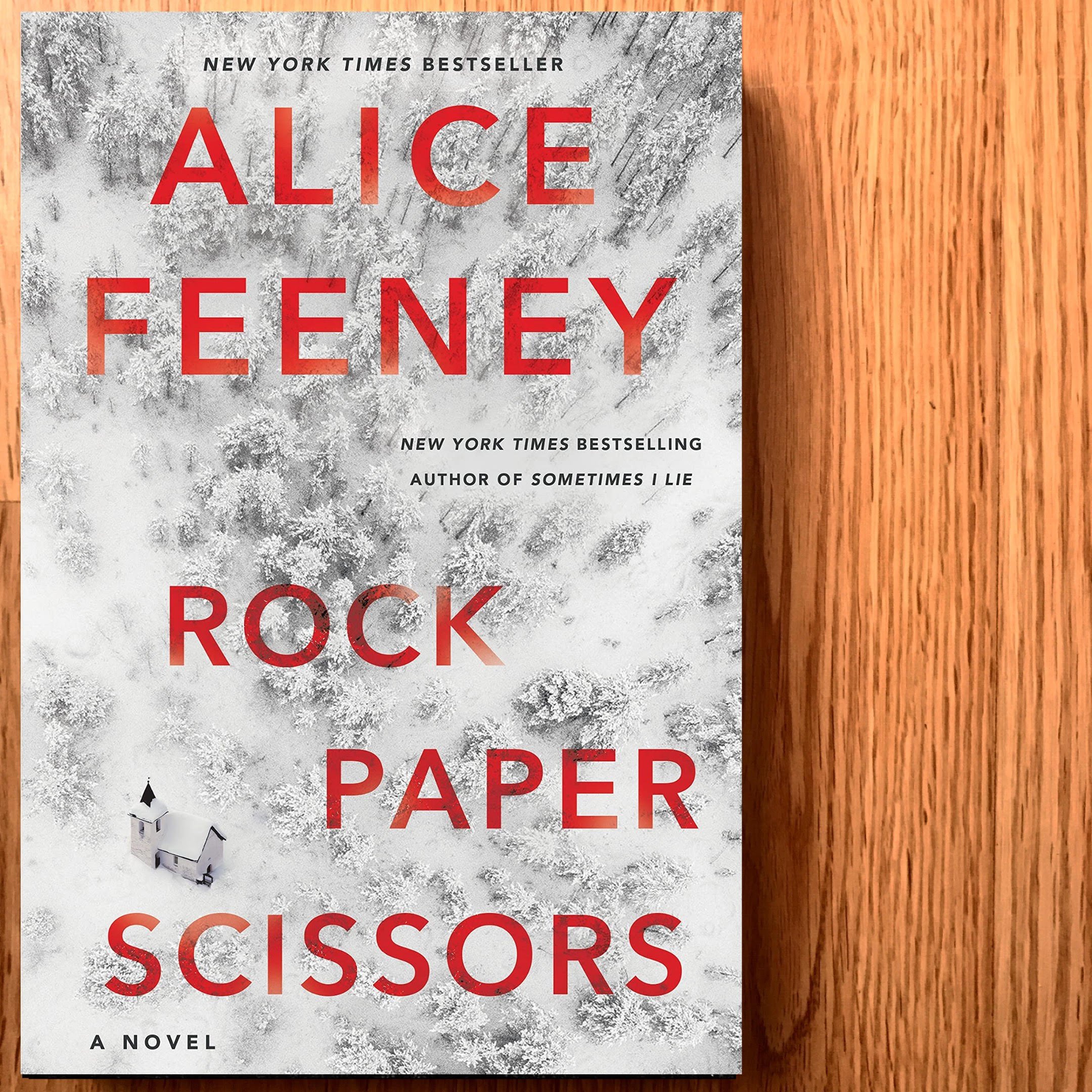 Book Review: Rock Paper Scissors by Alice Feeney — Cloud Lake Literary