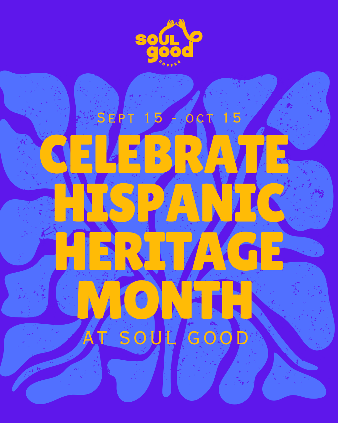 Hispanic Heritage Month INSTA.png