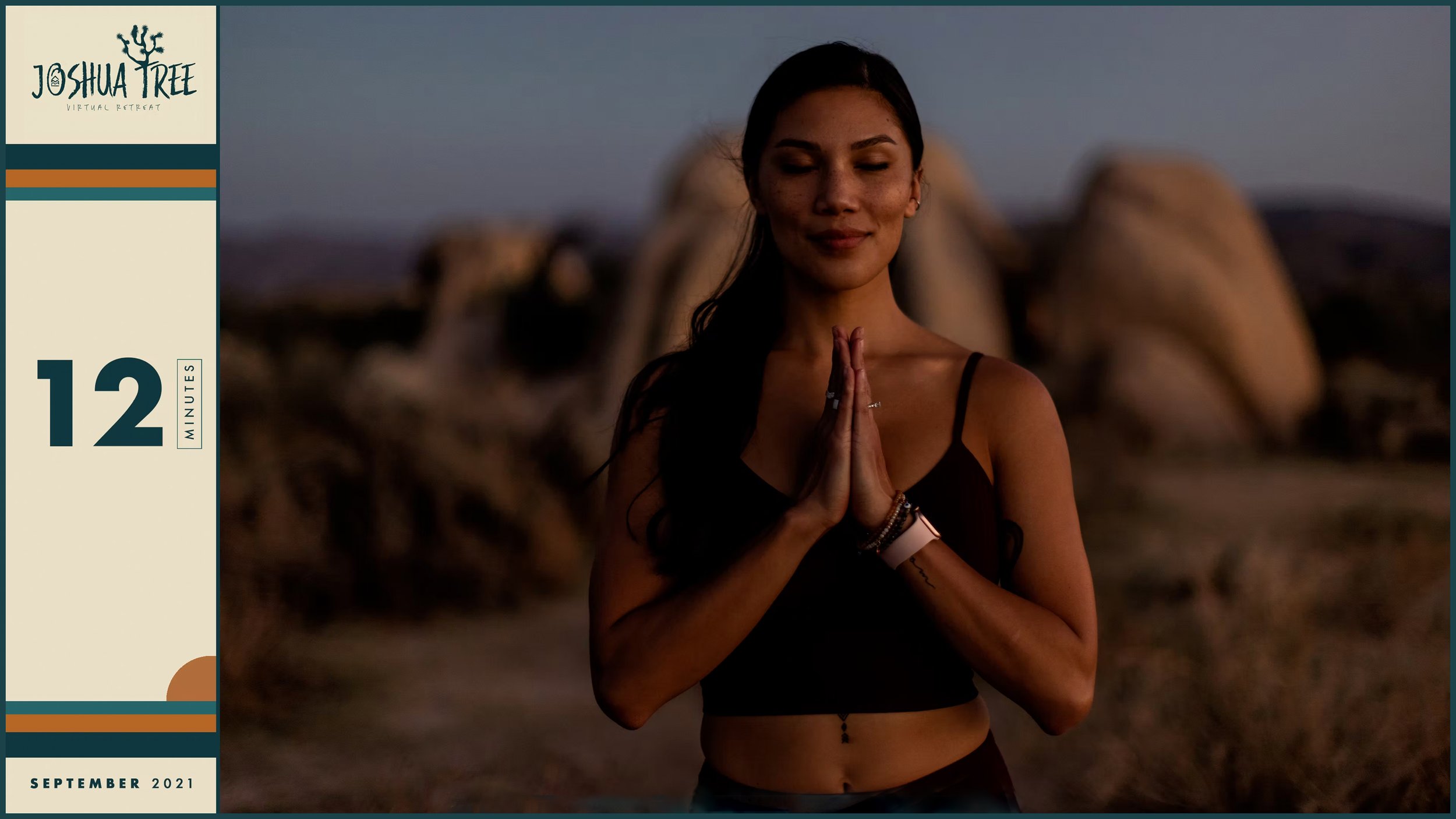 Joshua Tree Virtual Retreat | Find Your Inner Guide | 12 minutes