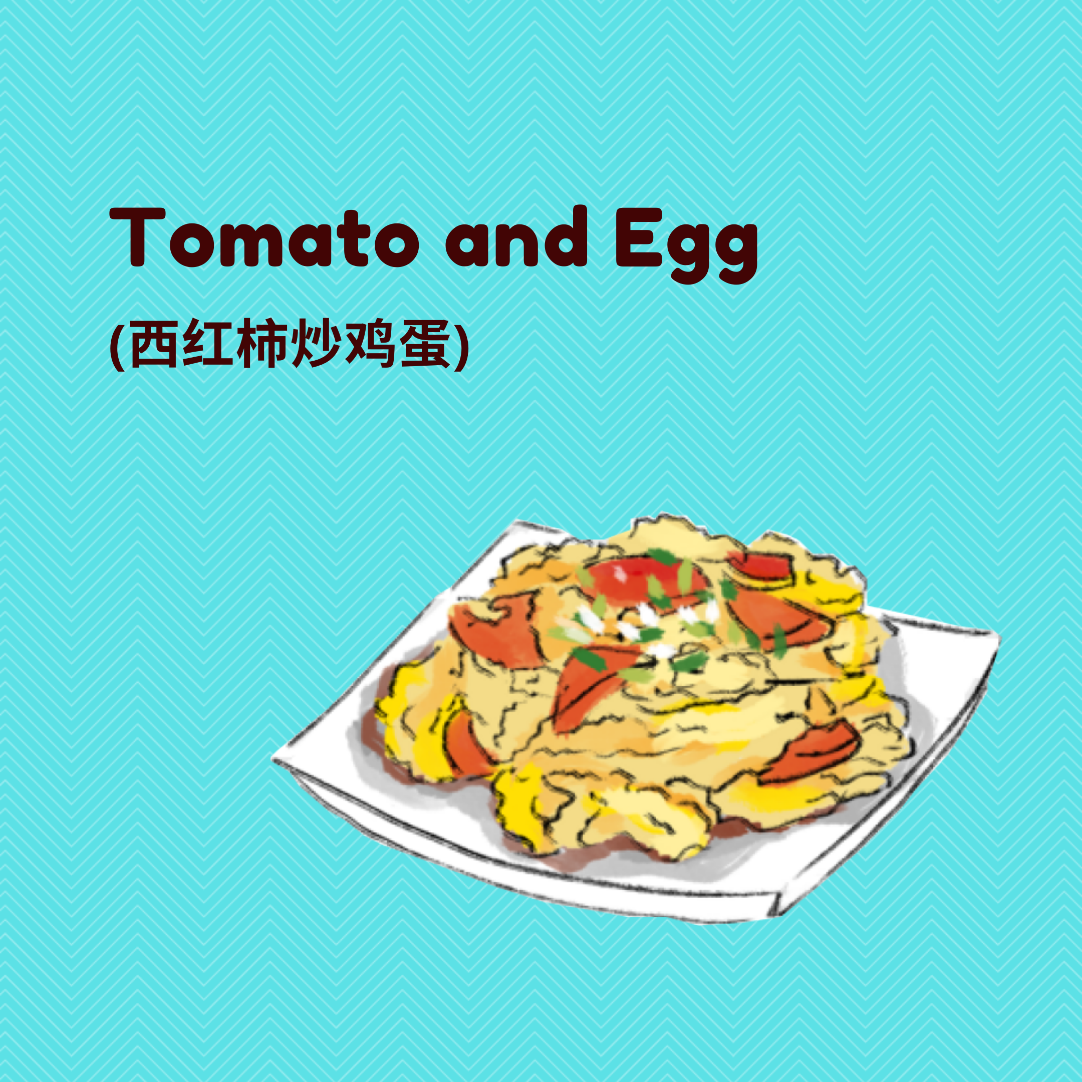 Tomato and Egg