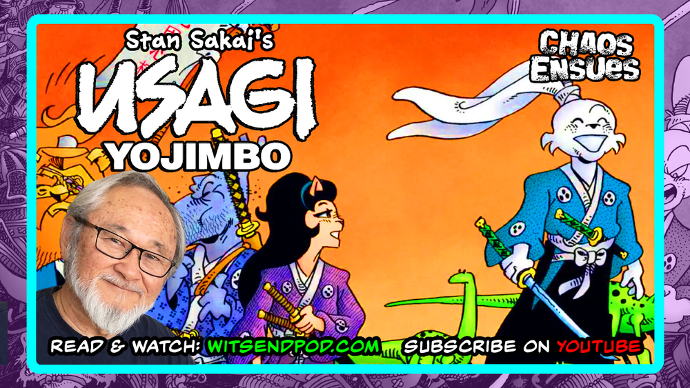 CHAOS ENSUES: The True History of USAGI YOJIMBO by STAN SAKAI