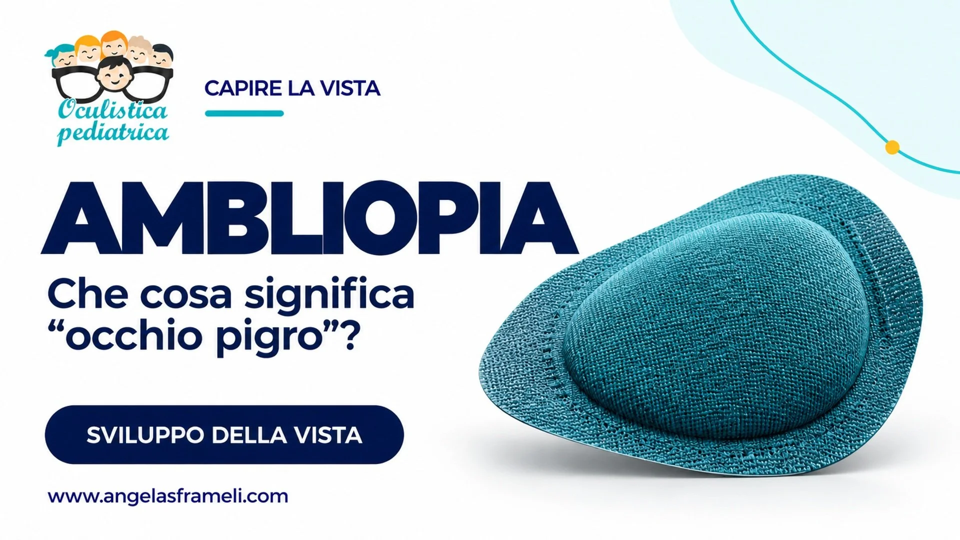 Occlusore adesivo illustrativo per approfondire il tema dell’ambliopia.