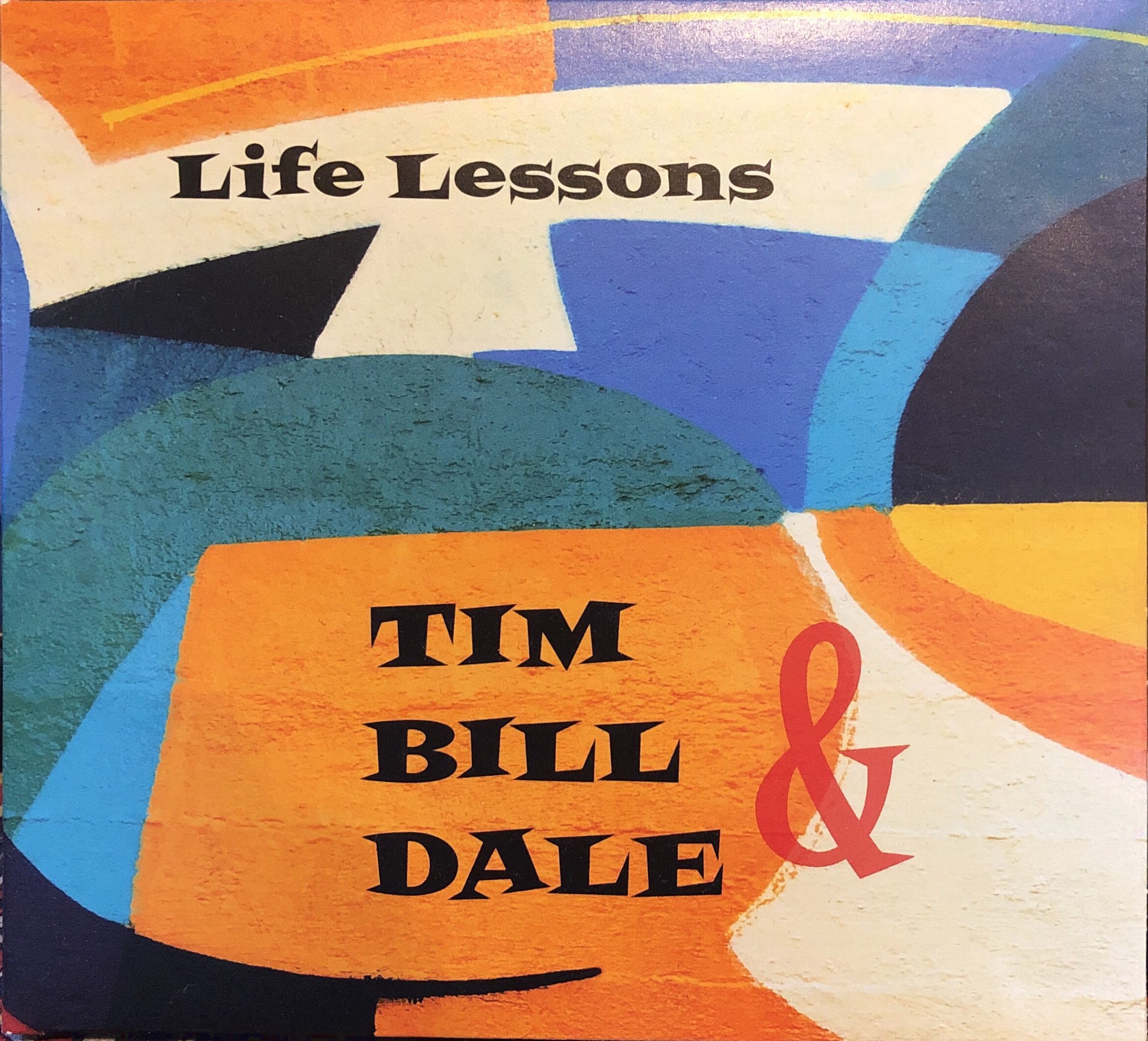 Tim O'Brien, Bill Frisell, & Dale Bruning - Life Lessons