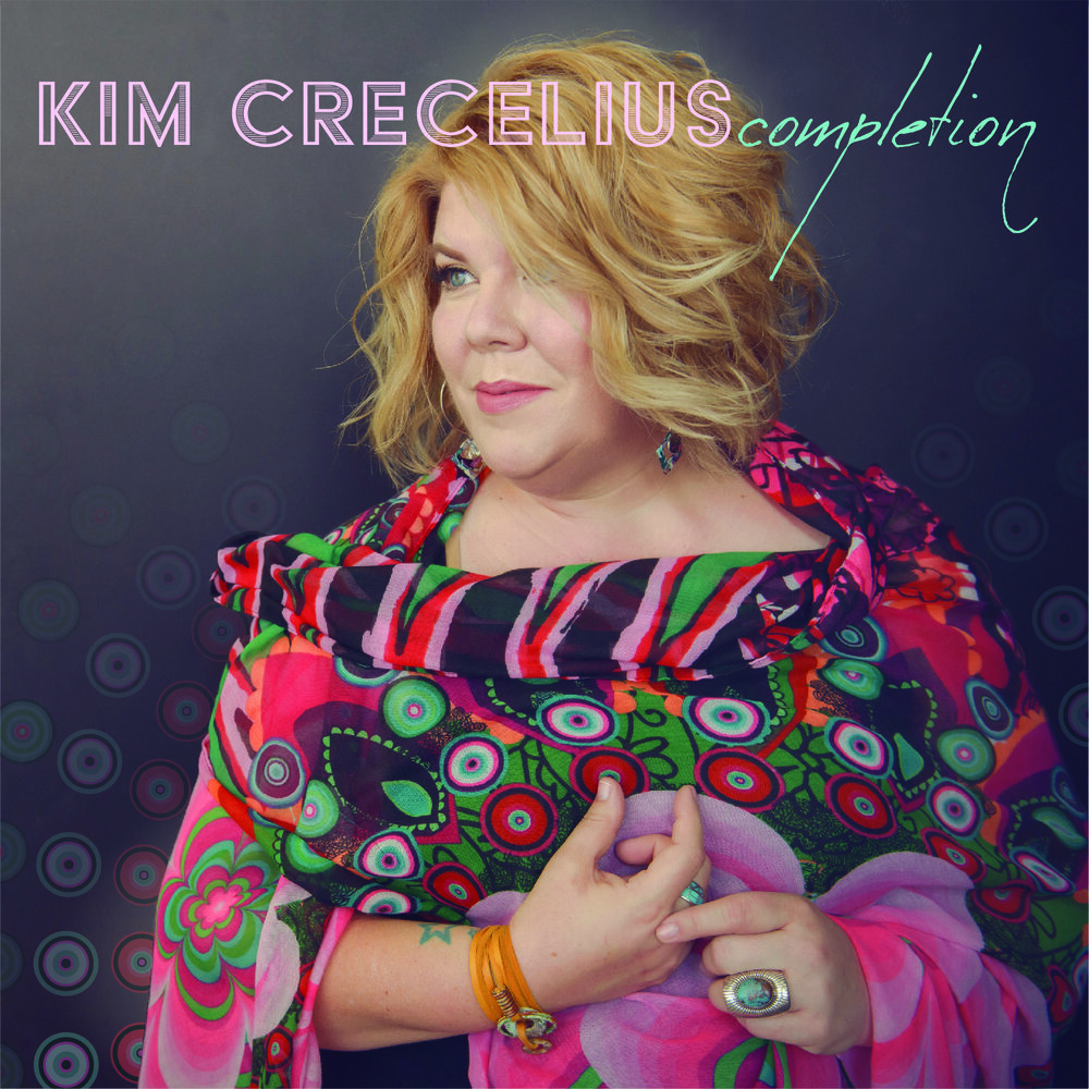 Kim Crecelius - Completion