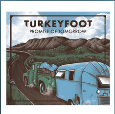 Turkeyfoot - Promise of Tomorrow