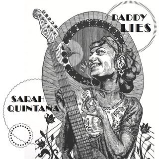 Sarah Quintana - Daddy Lies