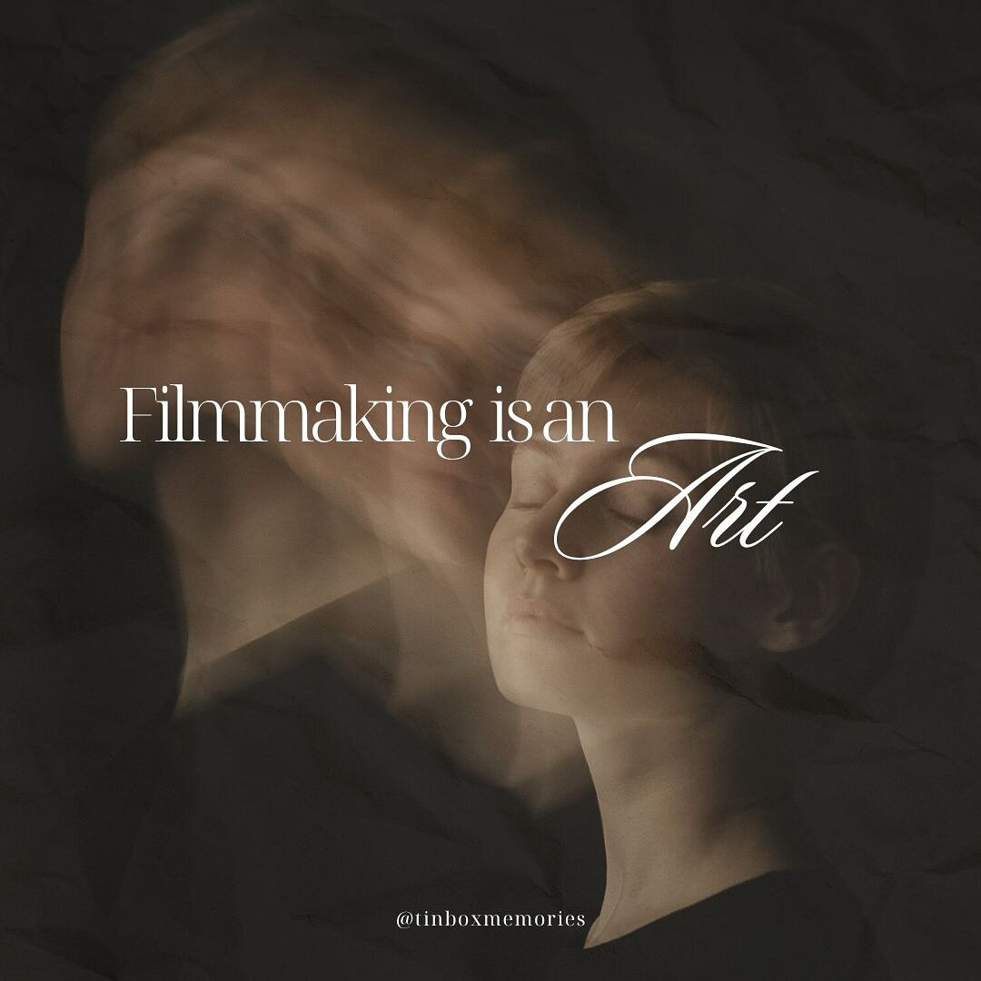 Filmmaking is an ART.

It&rsquo;s
noticing
filming
creating
editing
refining 
styling 
seeing 

and so much more.