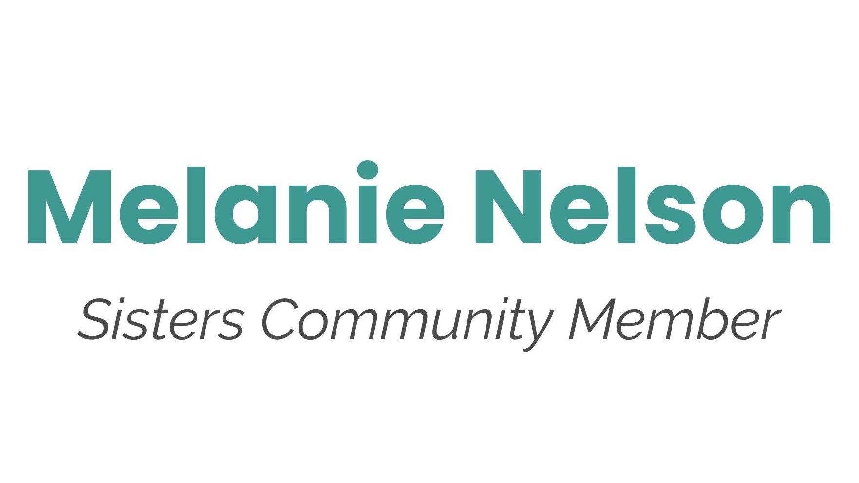 Melanie+Nelson+Sisters+Community+Member.jpg