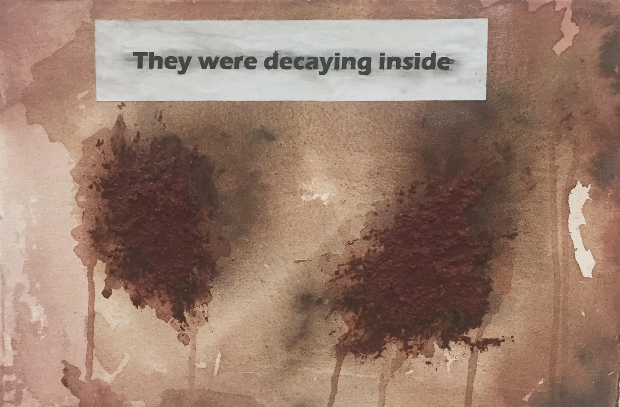 They Were Decaying Inside