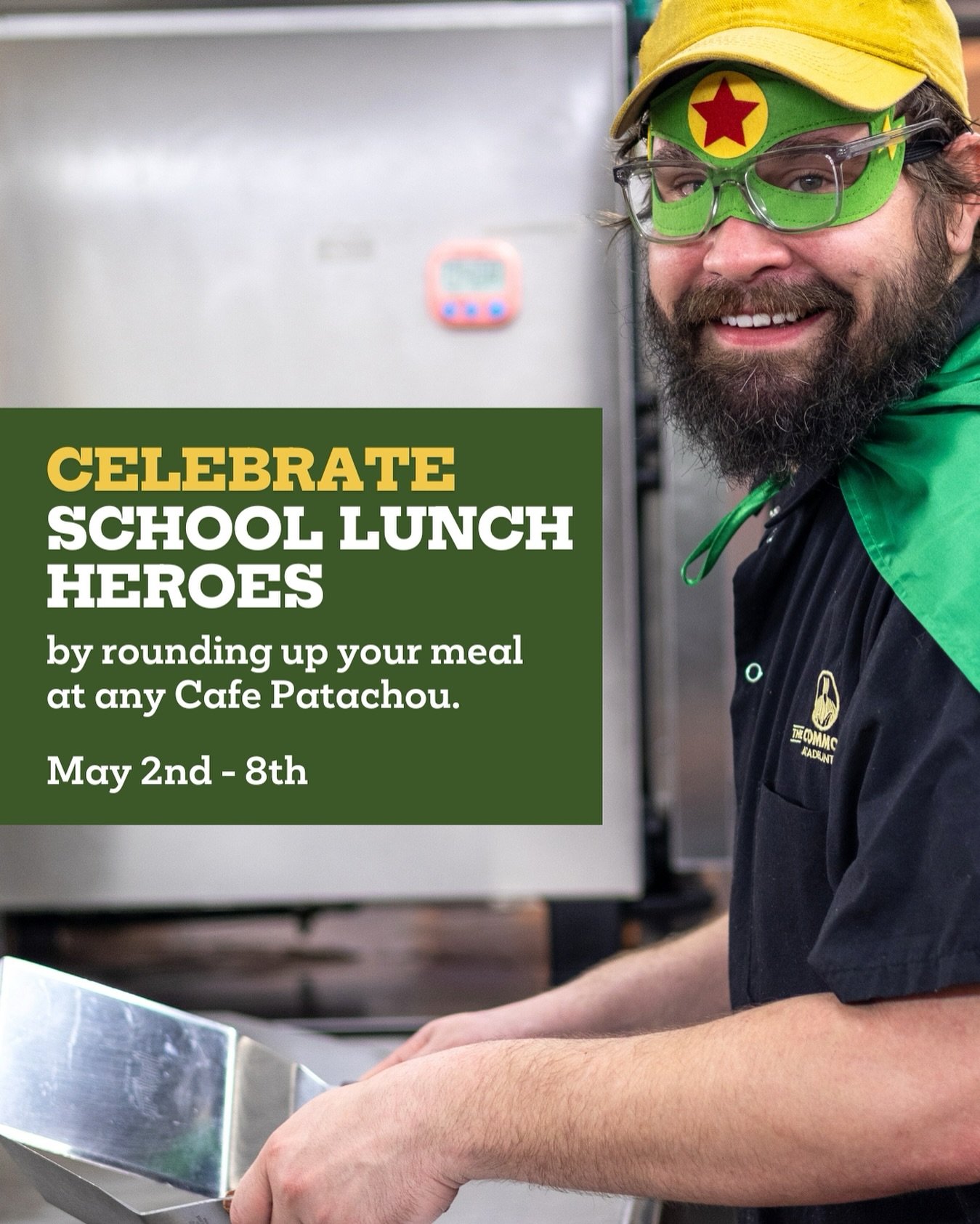May 2 is National School Lunch Hero Day!
From May 2&ndash;8, round up your meal at any @cafepatachou to support the real heroes behind the lunch line.

Your support helps us celebrate the cooks and coordinators who make PataSchool possible&mdash;serv