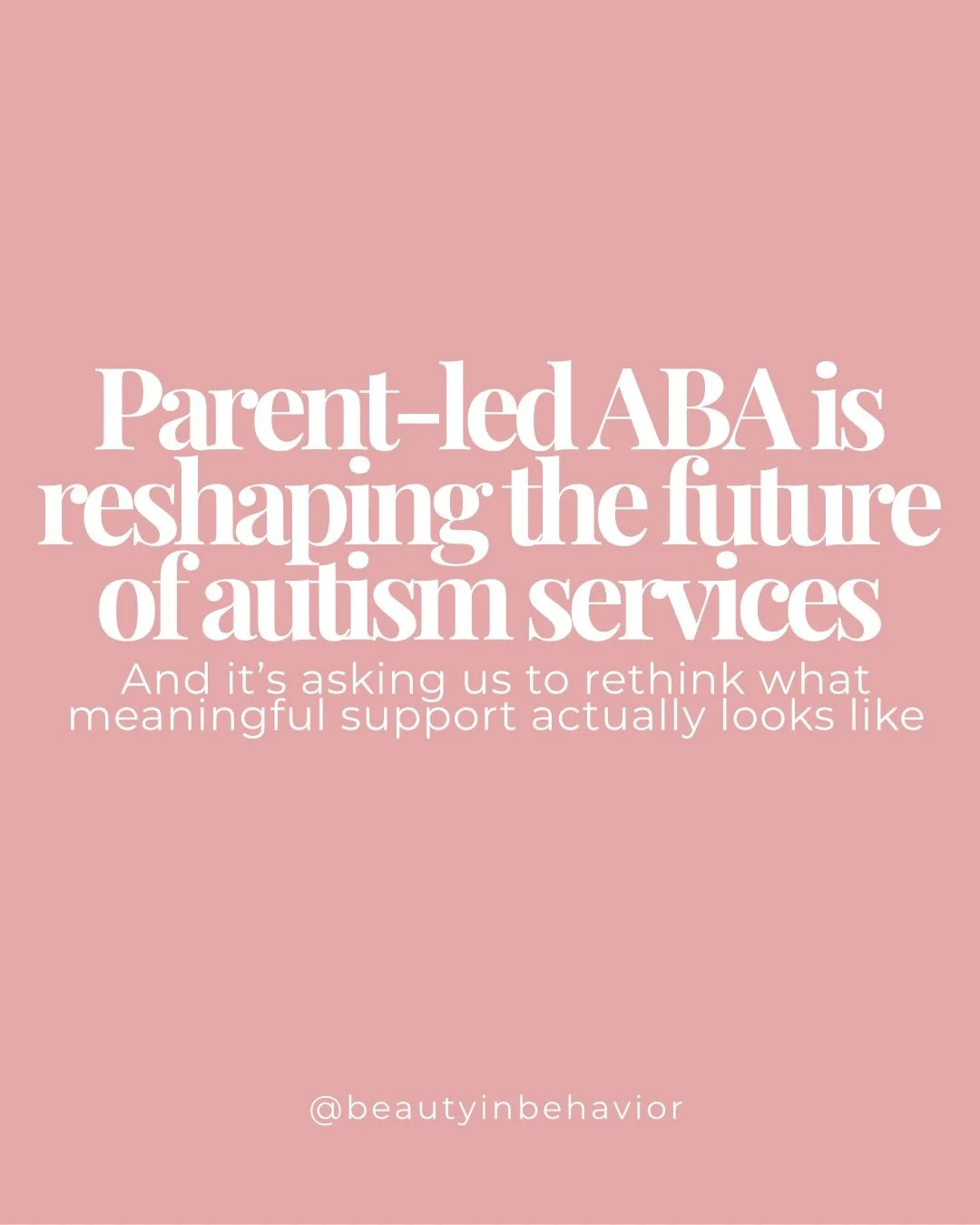 Parent-led approaches are gaining traction, not because they are easier, but because they reflect something that has always been true. The people who spend the most time with a child shape the most meaningful change.

When parents are supported in bu