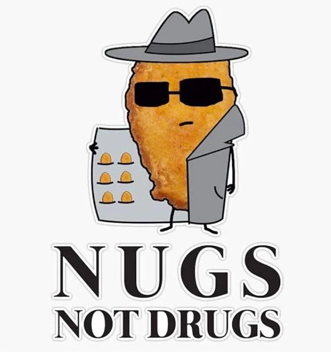 When the snack IS the snack 😌✨

Out here lookin&rsquo; like a snack&hellip; 
and being the reason your willpower folded.

Hot. Crispy. Unavailable. 
(Unless you brought dipping sauce.)

Relax, officer&mdash; 
it&rsquo;s nugs, not drugs&hellip; 
but 