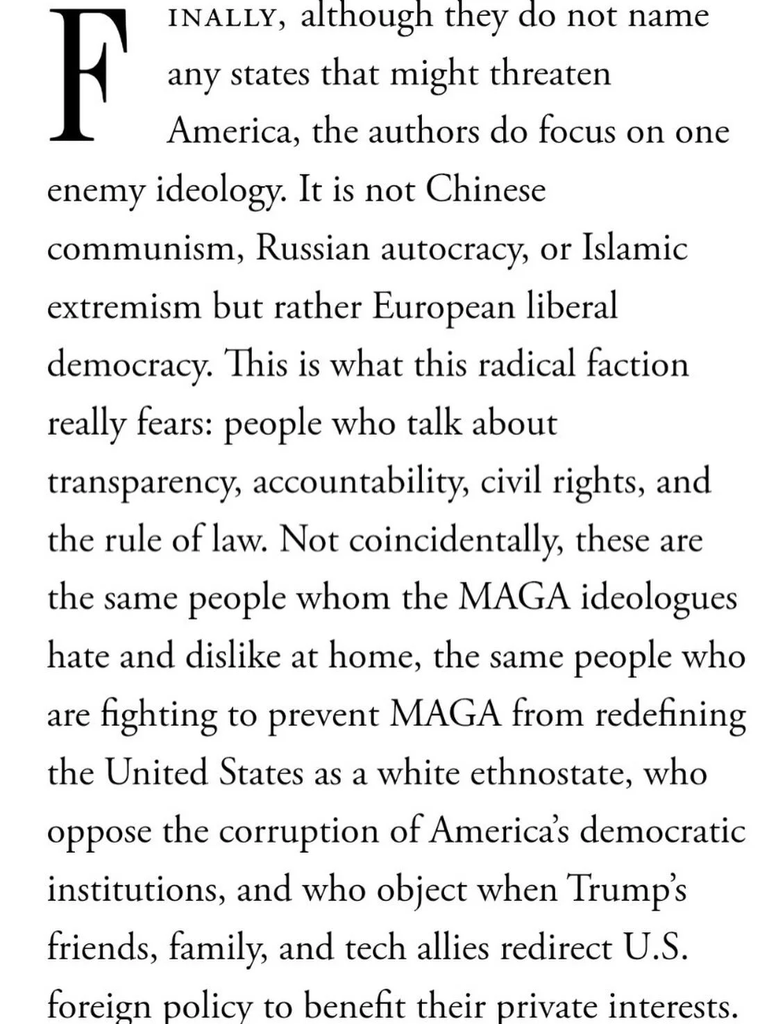 Only in upside down post-truth world: liberal democracies are enemies of working people. Follow @anneapplebaum2000