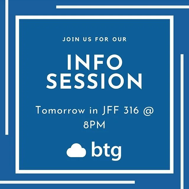 join us tomorrow for our information session in JFF 316 @ 8PM. we hope to see you there!