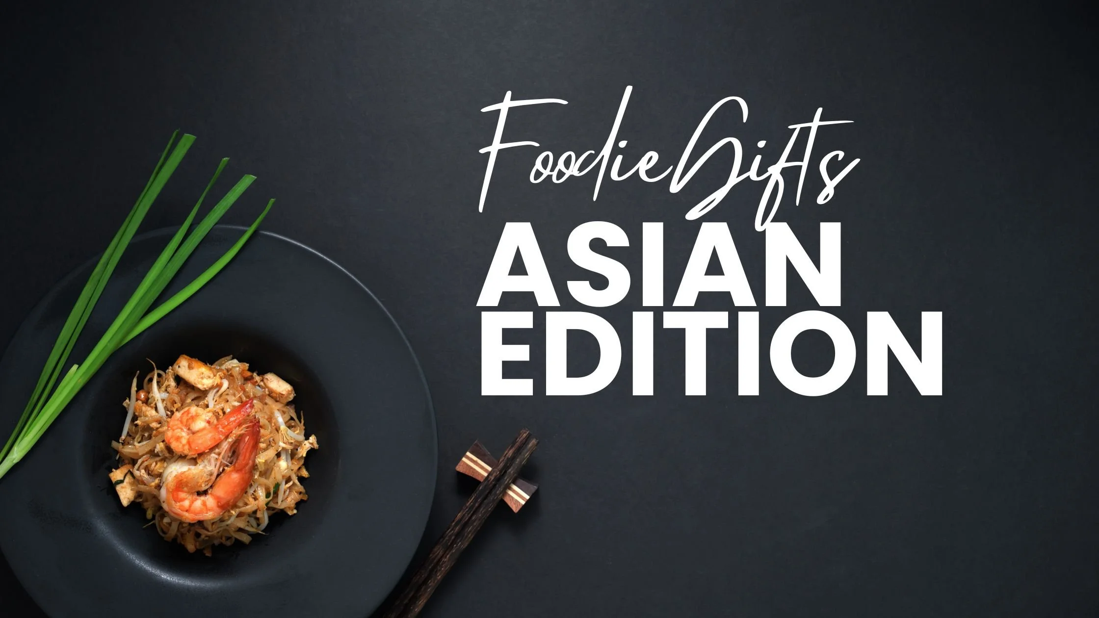 Gifts for Your Favorite Foodie