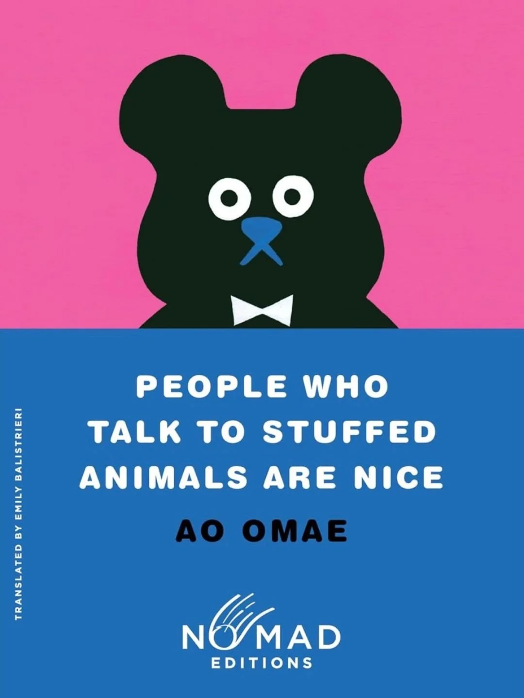 People Who Talk to Stuffed Animals Are Nice: Stories