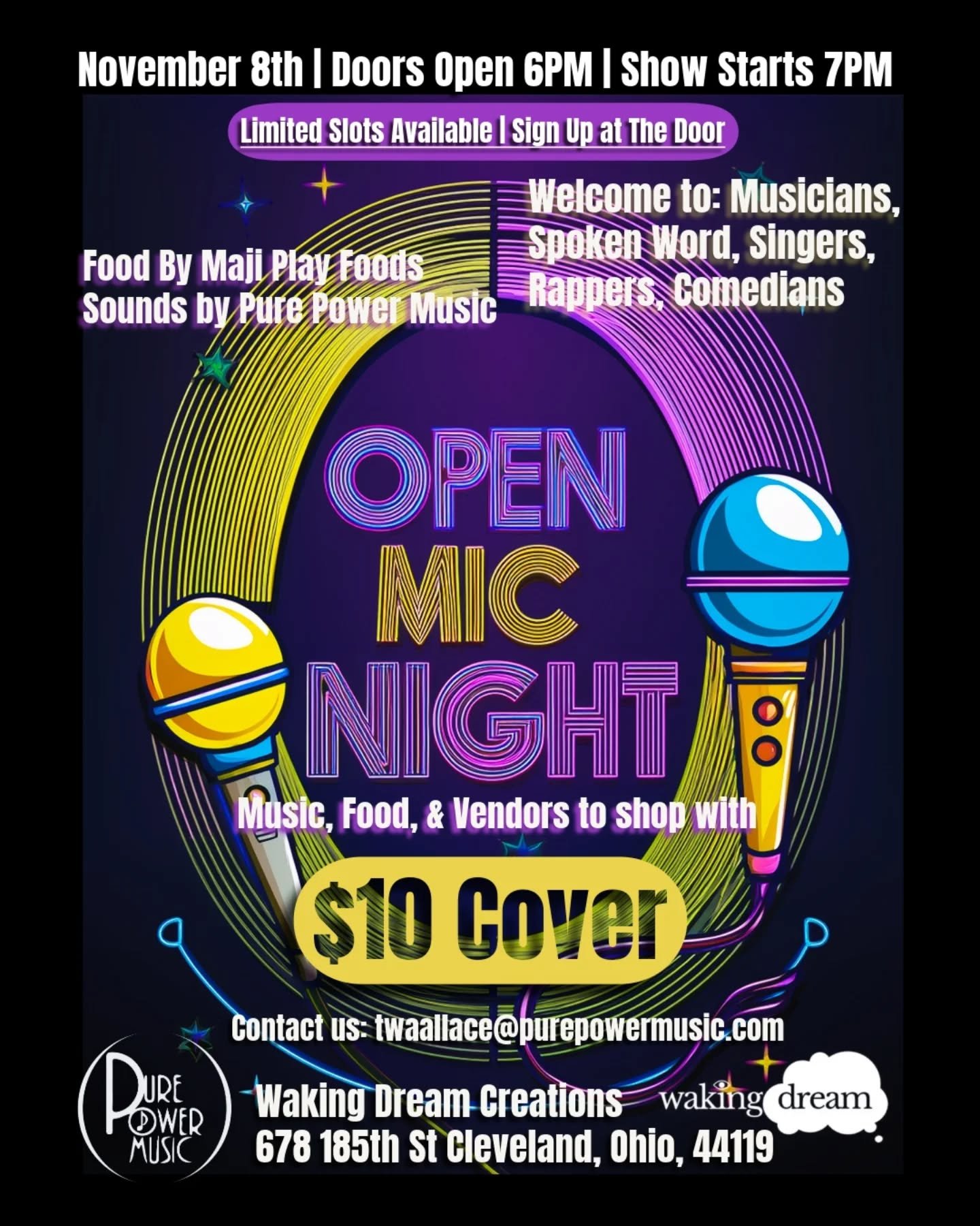 Show us what you got TONIGHT for Open Mic Night 

7pm at  @wakingdreamcreations 678 E 185th St, Cleveland OH 44119

Tickets 🎟️ only $10

#clevelandartist #clevelandmusic #clevelandcreatives #clevelandevents #purepowermusic #xpressionstudioseries #sa