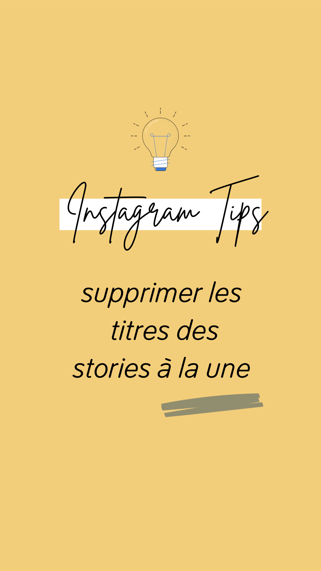 Tuto Instagram : comment supprimer les titres des Stories à la Une Instagram