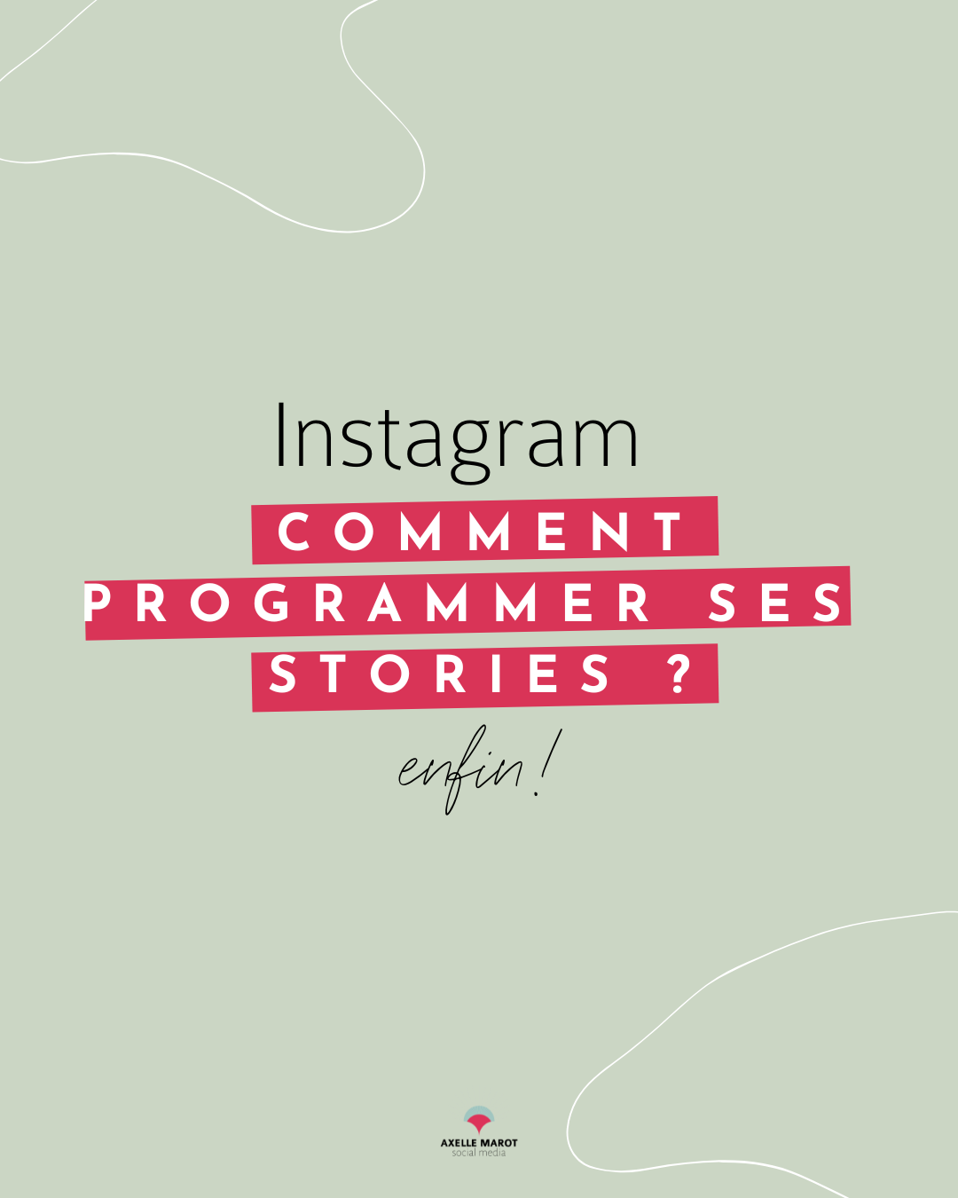 Comment programmer une story Instagram ?
