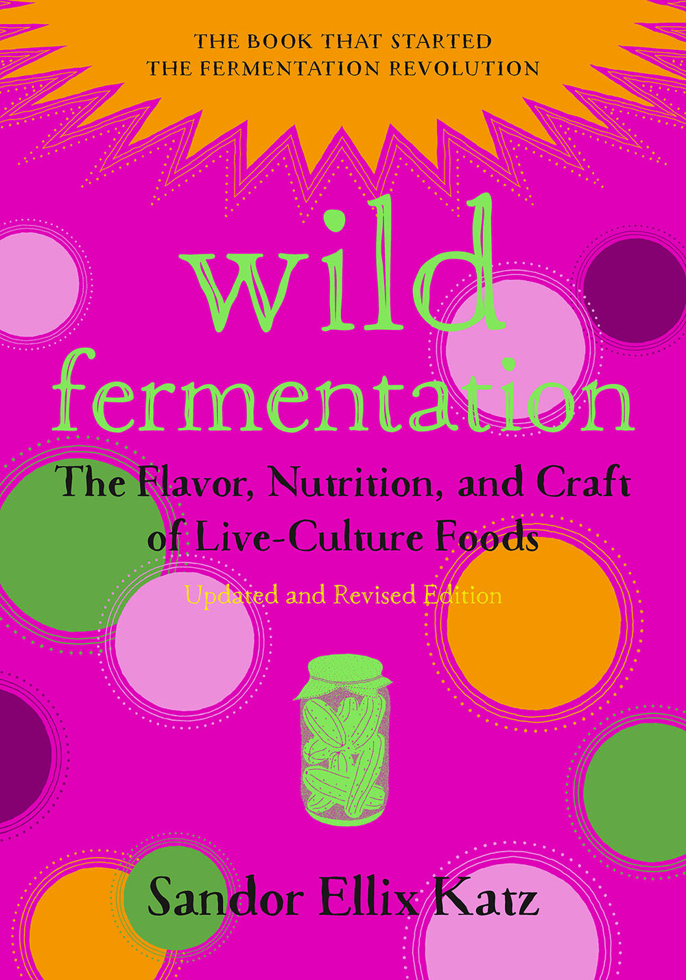The Art of Fermentation: New York Times Bestseller