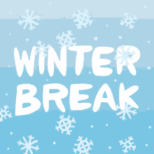 Christmas Break (Closed)