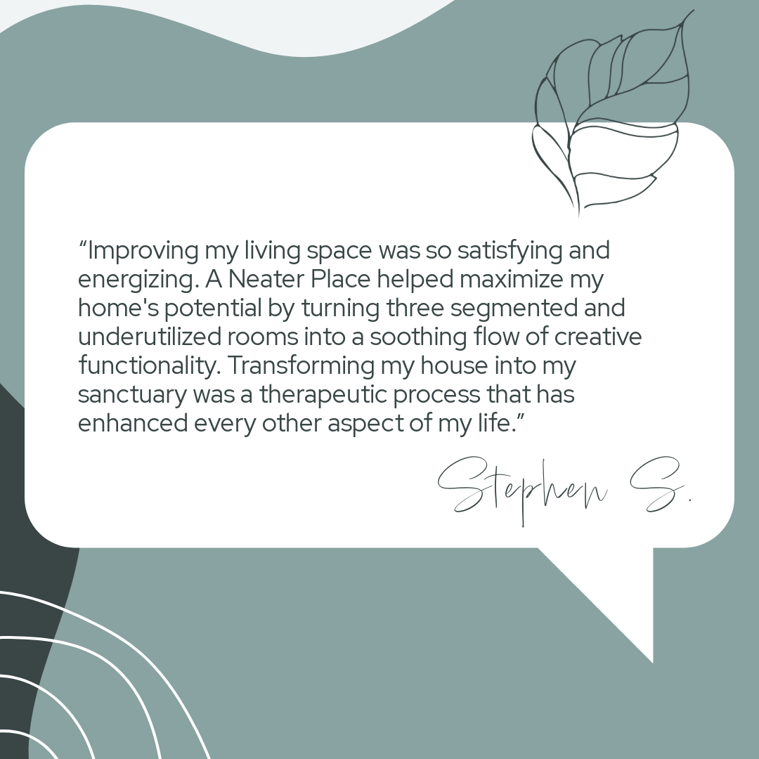 A testimonial quote in a speech bubble on a muted green background with minimalist leaf and line art graphics, praising Neater Place for transforming a home.