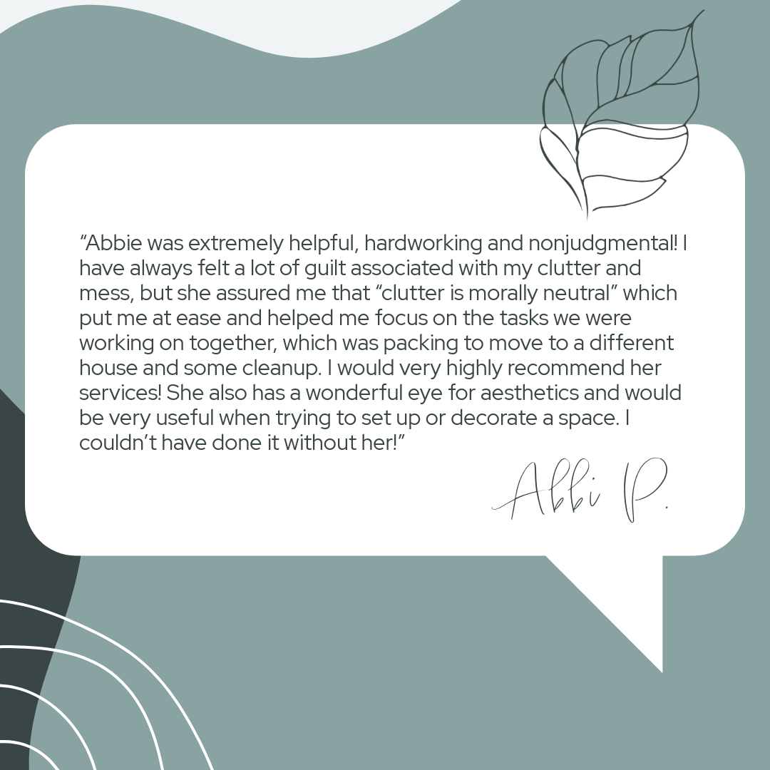 A quote from Abbie P praising her organizer for being helpful, nonjudgmental, and aesthetically pleasing, with decorative line art of leaves in the background.