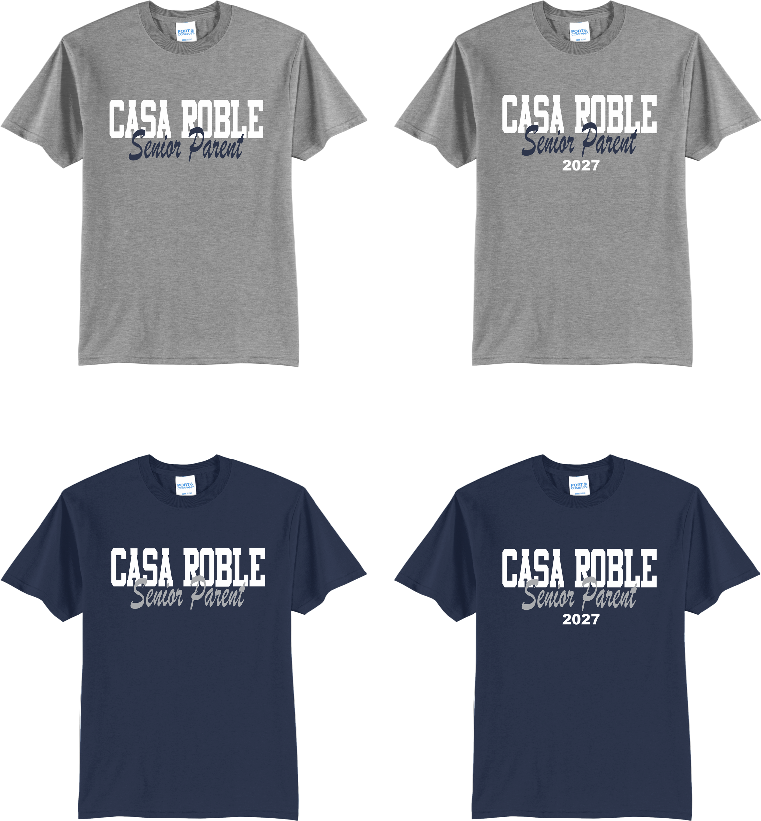 Casa Roble - Senior Parent T-Shirts (PC55)