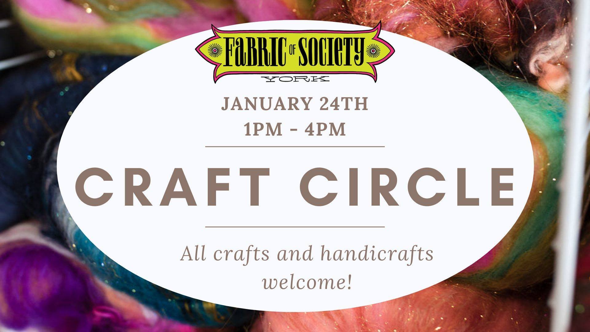✨ Making is more fun together&mdash;so let&rsquo;s get together and make! 🧶
Join Fabric of Society York for our Monthly Craft Circle on
📅 Saturday, January 24 | 1&ndash;4 PM
📍 Suite 6206 | New York Wire Works

This is a relaxing, welcoming, low-pr