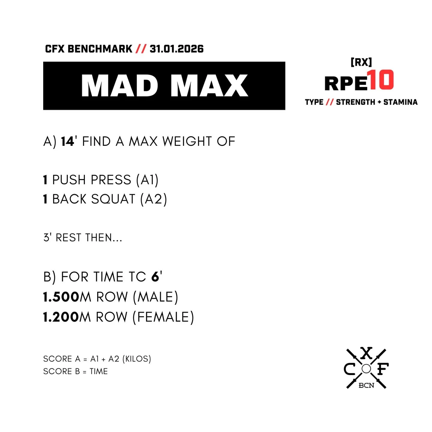 🔥🏋️&zwj;♂️ &iexcl;Primer Benchmark del 2026! 🚣&zwj;♀️💨

Este s&aacute;bado 31 de enero ponemos a prueba nuestra fuerza, potencia y resistencia 💪⚡️❤️&zwj;🔥

👉 Parte 1: Push Press + Back Squat = explosividad y fuerza m&aacute;xima
👉 Parte 2: Re