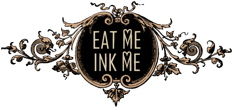 Eat Me Ink Me