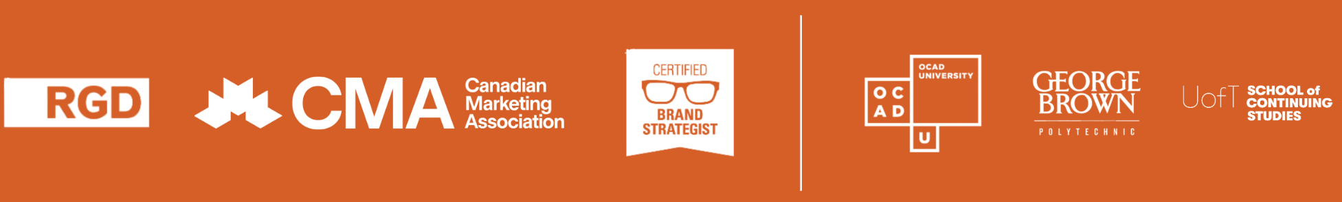 Logos of various organizations and institutions on an orange background, including RGD, CMA, Canadian Marketing Association, Certified Brand Strategist, OCAD University, George Brown College Polytechnical, and UofT School of Continuing Studies.